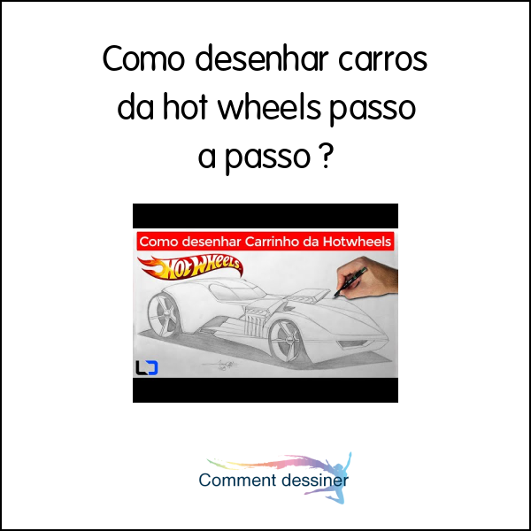 Como desenhar carros da hot wheels passo a passo